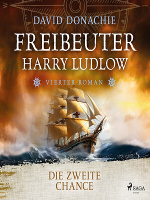 cover image of Die zweite Chance (Freibeuter Harry Ludlow, Band 4)